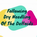 Dry needling of the deltoid muscles